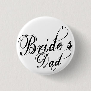 Naughy Grunge Script - Bride's Dad Black 3 Cm Round Badge