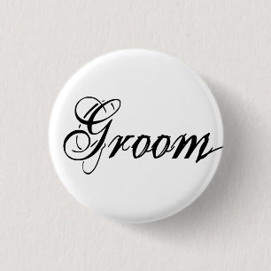 Naughy Grunge Script - Groom Black 3 Cm Round Badge