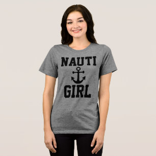 NAUTI GIRL Nautical T-Shirt Tri-Blend Shirt
