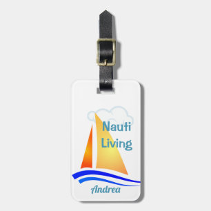 Nauti Thoughts Nautical Sailboat Luggage Tag