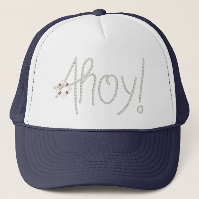 Nautical Ahoy Rope Text with Lifesaver Trucker Hat (Front)