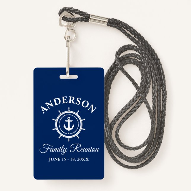 Nautical Anchor Helm Family Reunion Navy Blue ID Badge (Front with Lanyard)