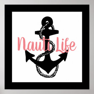 nautical ANCHOR + NAUTI LIFE   Poster