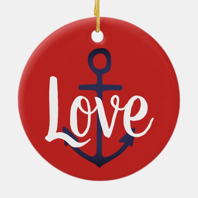 nautical ANCHOR + script LOVE Ceramic Ornament (Back)