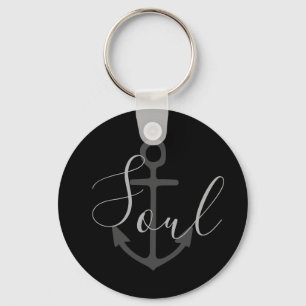 nautical ANCHOR + SOUL lettering Key Ring
