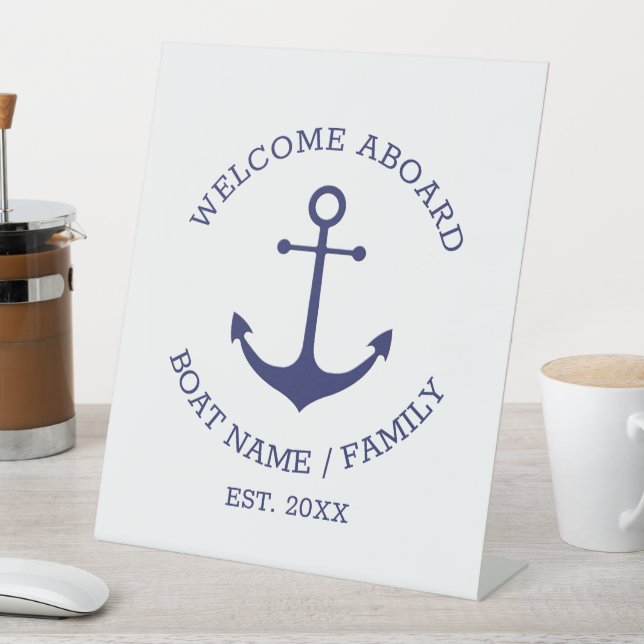 Nautical anchor Welcome Aboard Custom Boat name Pedestal Sign (In SItu)