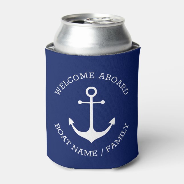 Nautical Anchor Welcome Aboard Custom Name navy Can Cooler (Can Front)