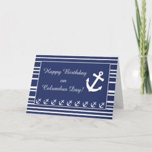 Nautical Birthday on Columbus Day, Anchor, Stripes Card