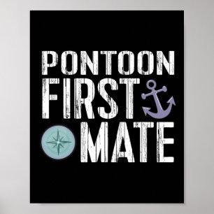 Nautical Boating Pontoon First Mate Anchor Poster