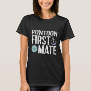 Nautical Boating Pontoon First Mate Anchor T-Shirt