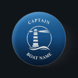 Nautical Classic Light Captain Boat Name Navy Blue 6 Cm Round Badge<br><div class="desc">Navy Blue Nautical Classic Lighthouse and Your Personalised Boat Name and Customisable Captain Rank Button.</div>