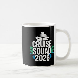 Nautical Cruise Squad 2026 Funny Matching Family Coffee Mug