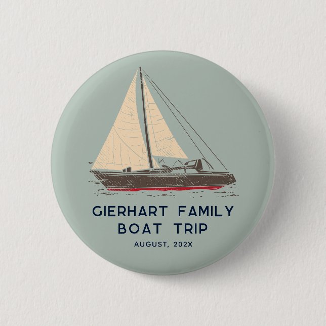 Nautical Family Boat Trip Sailing Custom 6 Cm Round Badge (Front)
