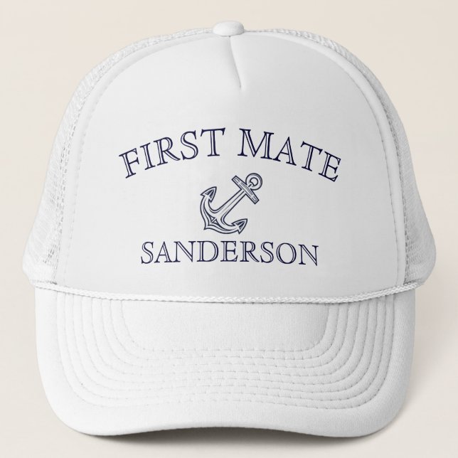 Nautical First Mate Anchor Boat Name Navy baseball Trucker Hat (Front)