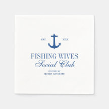 Nautical Fishing Wives Social Club Custom