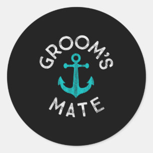 Nautical Groomsmen Gift Wedding Party Grooms Mate Classic Round Sticker