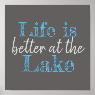 nautical LIFE IS BETTER AT THE LAKE Poster