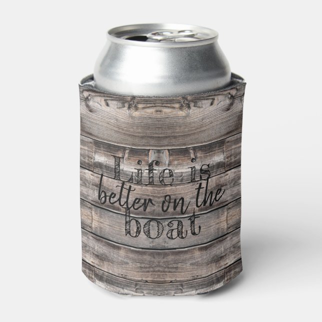 nautical LIFE IS BETTER ON THE BOAT lettering Can Cooler (Can Front)