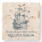 Nautical quote A smooth sea never made coaster