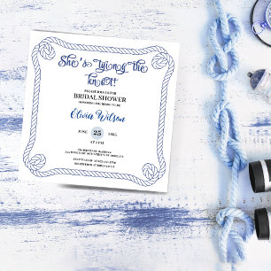 Nautical Rope she’s Tying the Knot  Bridal Shower  Invitation