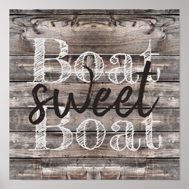 nautical rustic barnwood BOAT SWEET BOAT | Poster (Front)