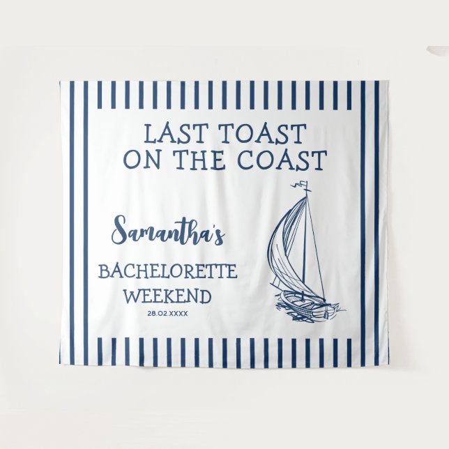 Nautical Sailboat Bachelorette Party Last Toast Tapestry (Front (Horizontal))