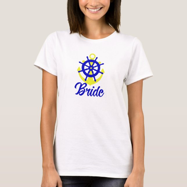 Nautical themed brides bachelorette party T-Shirt (Front)