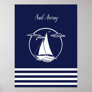 Nautical white sailboat silhouette/sail away/navy poster