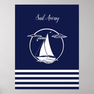 Nautical white sailboat silhouette/sail away/navy poster