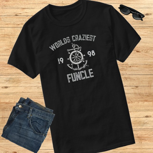 Nautical Worlds Craziest Funcle Est Year T-Shirt (Creator Uploaded)