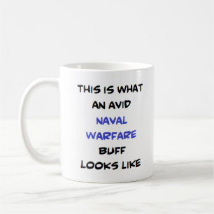 naval warfare buff, avid coffee mug