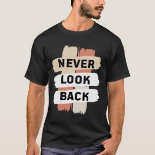 naver look back. do hard work. T-Shirt