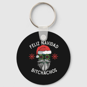 Navidad Bitchachos Funny Spanish Merry Christmas S Key Ring