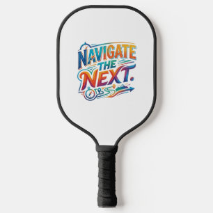 Navigate the Next T-Shirt Pickleball Paddle