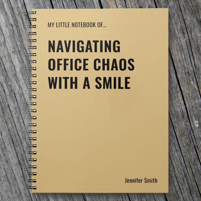 Navigating Office Chaos Funny Quote Notebook (Creator Uploaded)
