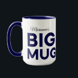 Navy Big Mug | Huge Mug | Script Custom Name<br><div class="desc">Elevate your coffee or tea experience with our customisable jumbo mug, designed for those who appreciate simplicity and functionality. The minimalist masculine font adds a touch of sophistication, making it perfect for daily use or as a thoughtful gift. The text "Marianna's BIG MUG" can be customised with any name of...</div>