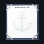 Navy Blue Anchor & Rope Nautical Add Your Name Notepad<br><div class="desc">Nautical notepad with navy blue borders, white rope details, a pale anchor, and your name. Jot down notes and things to remember in this anchor themed notepad with nautical colours and personalised with your name. A notepad for the captain in your life with rope, an anchor and their name in...</div>