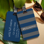 Navy Blue and Grey Rugby Stripes with Custom Name Luggage Tag<br><div class="desc">Dark Blues and charcoal grey -- A manly pattern for the guys and boys in your family. A bold and modern design with an area for customised text. If you need to adjust the artwork or change the font, you can click on the customise area. This will take you to...</div>