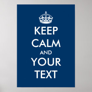 Navy blue and white Keep calm poster Customise