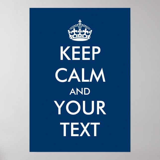 Navy blue and white Keep calm poster | Customise (Front)