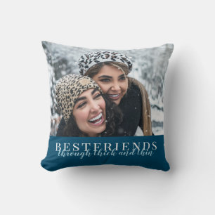 Navy Blue Bestfriends through thick and thin Photo Cushion