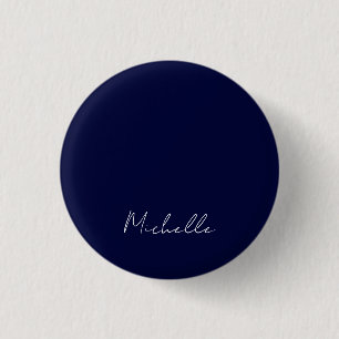 Navy Blue Colour Plain Modern Own Name Calligraphy 3 Cm Round Badge