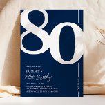Navy Blue Eighty 80th Birthday Party Invitation<br><div class="desc">Introducing a timeless navy blue and white 80th birthday party invitation that seamlessly blends the old-world charm of the bold serif font number '80' with a modern,  user-friendly personalizable template. This invitation isn't just a card,  it's a meaningful keepsake to cherish the milestone of turning 80.</div>