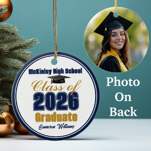 Navy Blue Gold Class of 2026 Graduation Photo Ceramic Ornament