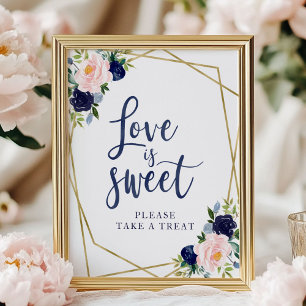 Navy Blue Gold Floral  Love Is Sweet Sign