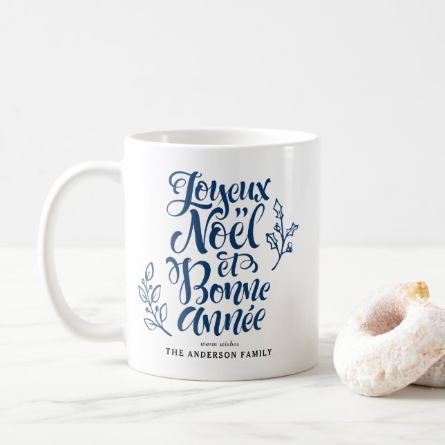 Navy Blue Joyeux Noël and Bonne Année Calligraphy Coffee Mug (With Donut)
