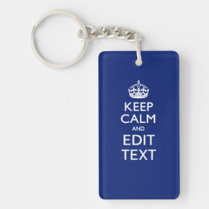 Navy Blue Keep Calm And Have Your Text Key Ring