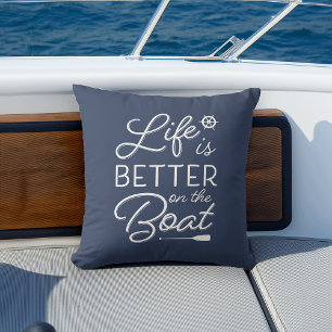 Navy Blue Life Is Better On The Boat Cushion