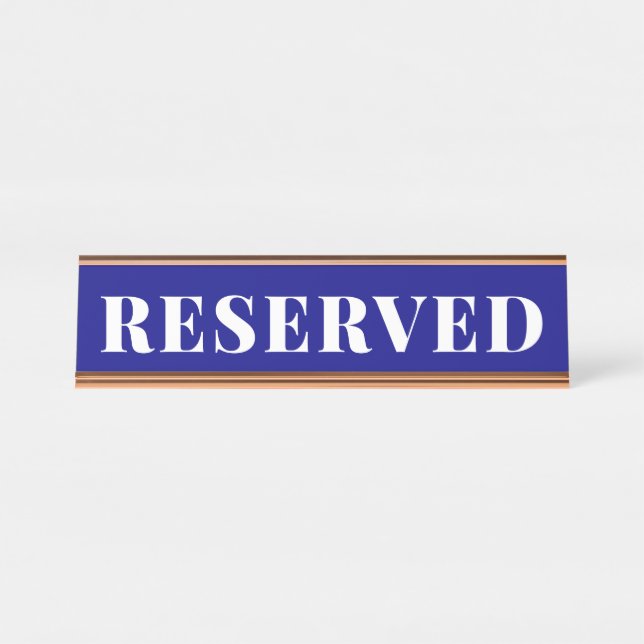 Navy Blue RESERVED Desk Name Plate (Front)