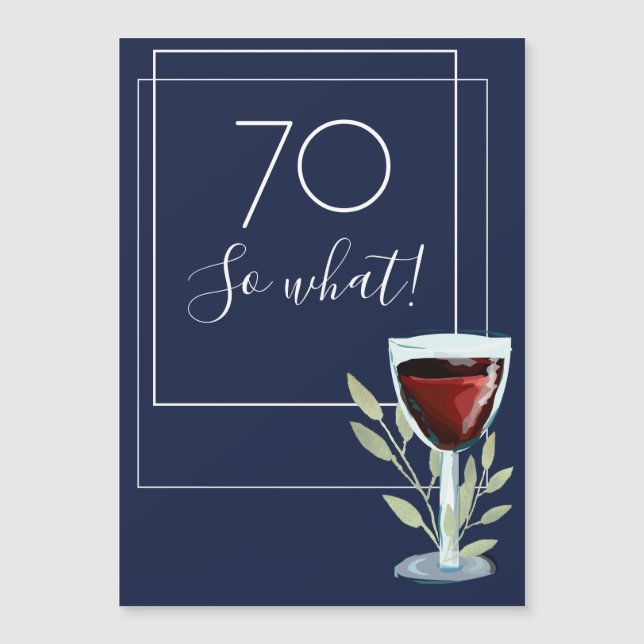 Navy Blue Watercolor Wine 70th Birthday Magnet (Front)